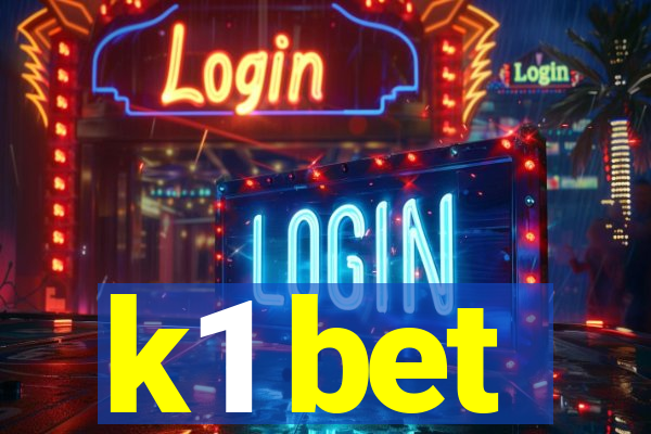 k1 bet